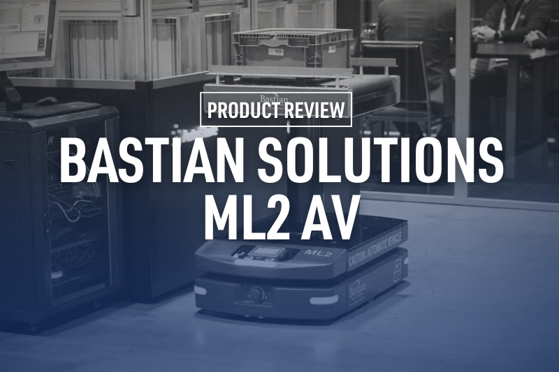 Warehouse automation AGV product review: Bastian Solutions ML2 AV